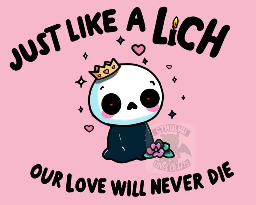 Dungeons and Dragons Monster - Cute Lich Valentine's, Birthday, Greetings Cards, Nerdy, D&D, Dark Humor, Funny Puns, TTRPG folding card.
