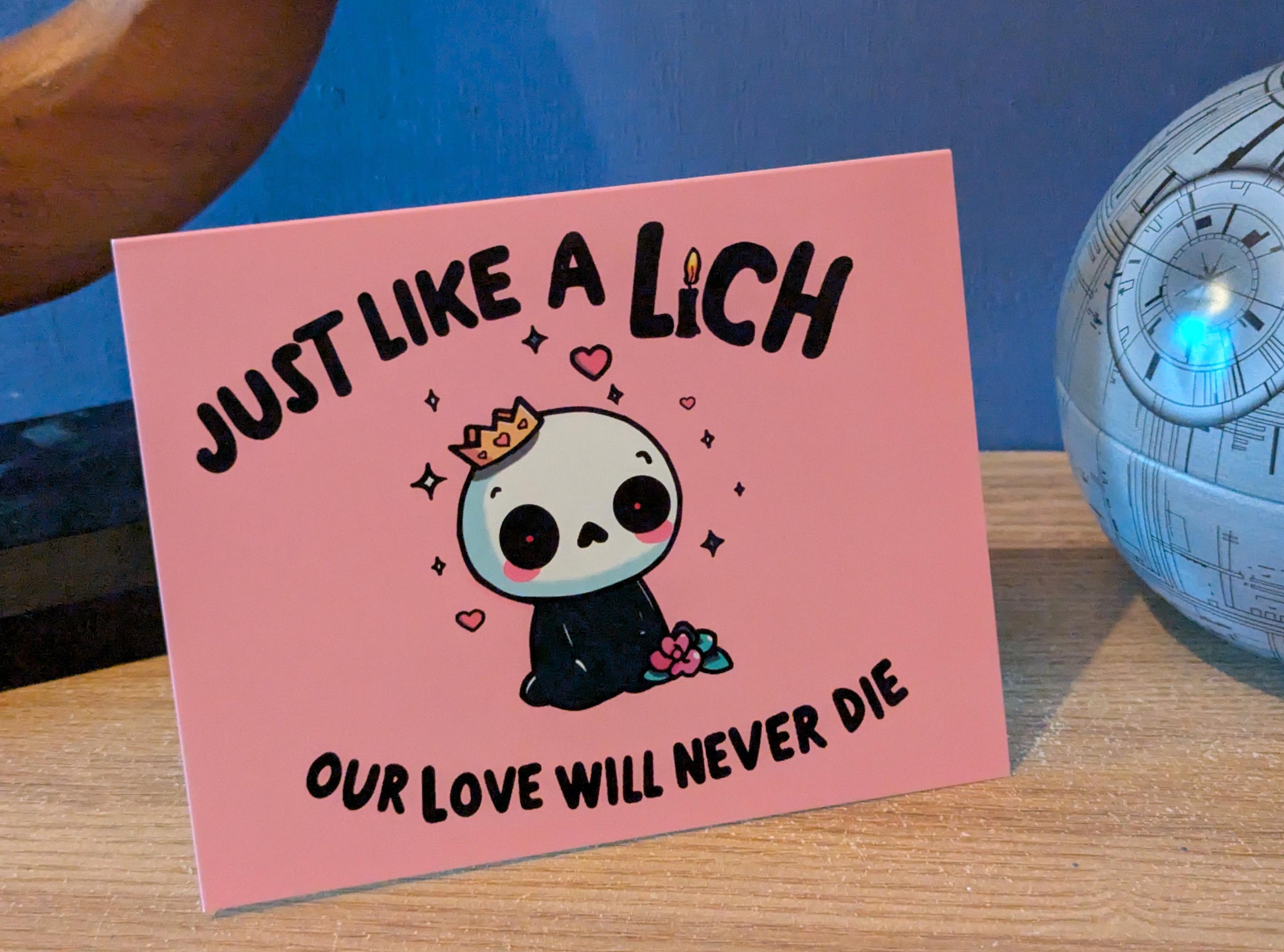 Dungeons and Dragons Monster - Cute Lich Valentine's, Birthday, Greetings Cards, Nerdy, D&D, Dark Humor, Funny Puns, TTRPG folding card.